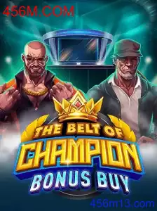 TheBeltOfChampionBonusBuy